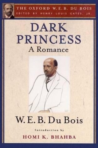 Cover of Dark Princess (The Oxford W. E. B. Du Bois)