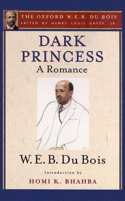 Book cover for Dark Princess (The Oxford W. E. B. Du Bois)