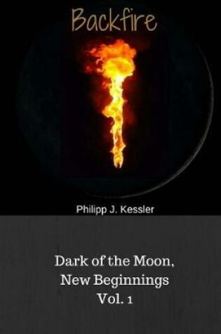 Cover of Dark of the Moon, New Beginnings Vol. 1