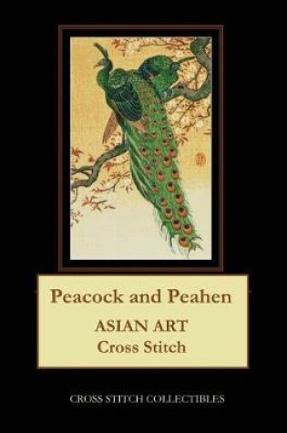 Cover of Peacock and Peahen