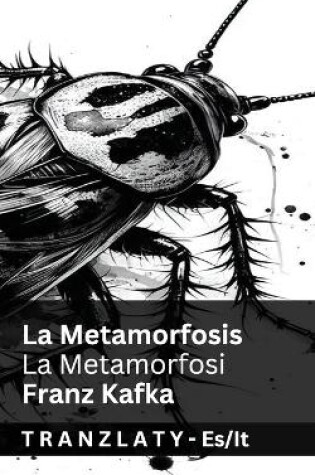 Cover of La Metamorfosis / La Metamorfosi