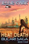 Book cover for Heat Death
