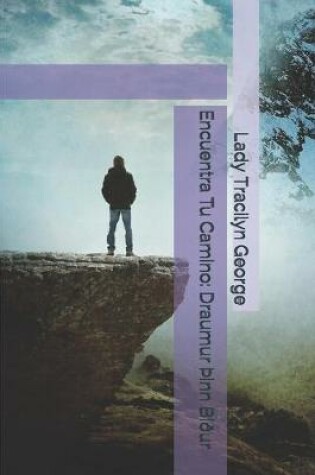 Cover of Encuentra Tu Camino