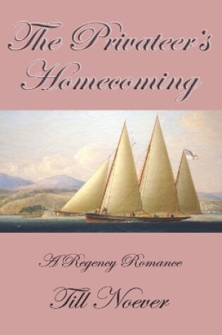 Cover of The Privateer's Homecoming