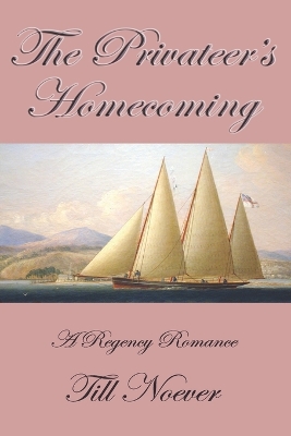 Book cover for The Privateer's Homecoming