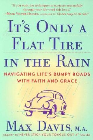 Cover of It's Only A Flat Tire in the R