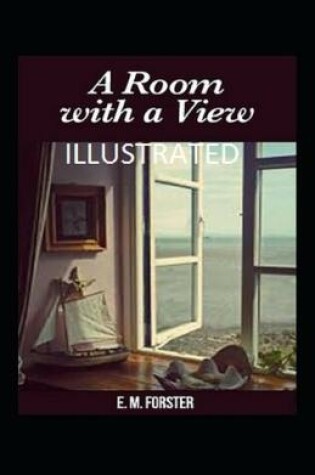 Cover of `A Room with a View Illustrated