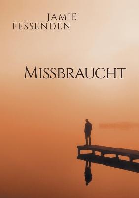 Book cover for Missbraucht (Translation)