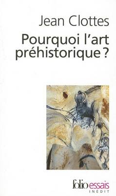 Book cover for Pourquoi L'Art Prehistorique ?