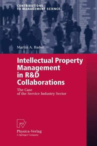 Cover of Intellectual Property Management in R&D Collaborations