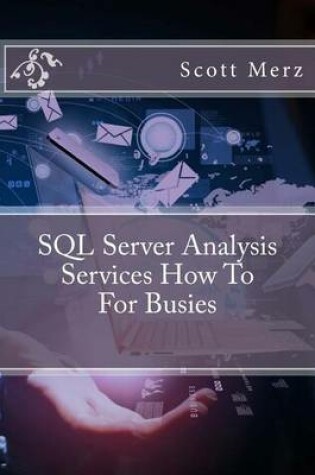 Cover of SQL Server Analysis Services How to for Busies