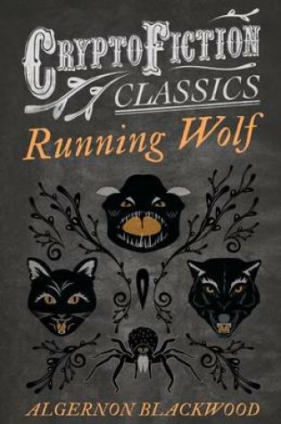 Cover of Running Wolf (Cryptofiction Classics)