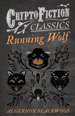 Book cover for Running Wolf (Cryptofiction Classics)