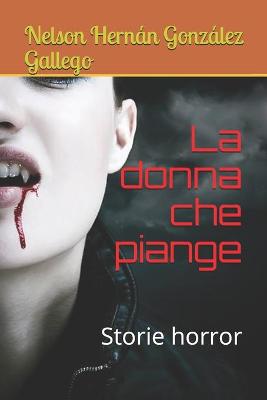 Book cover for La donna che piange