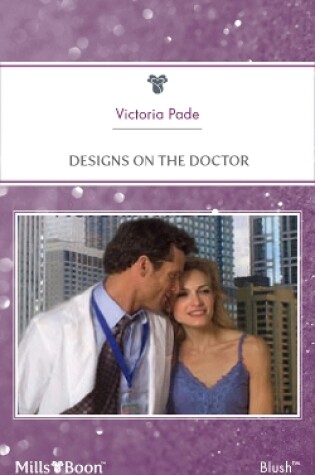 Cover of Designs On The Doctor