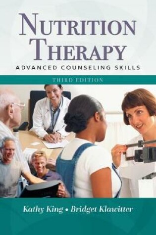 Cover of Nutrition Therapy: Advanced Counseling Skills