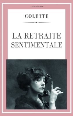 Book cover for La retraite sentimentale