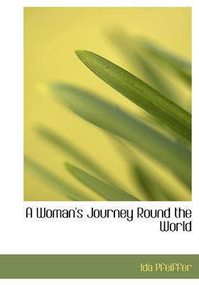 Book cover for A Woman's Journey Round the World