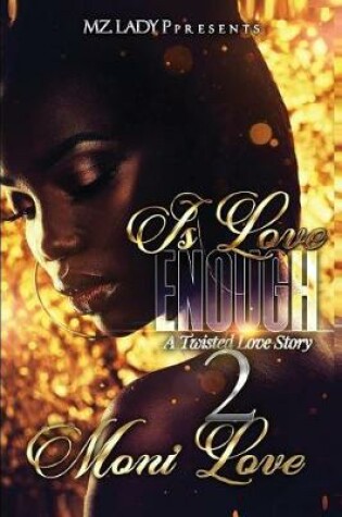 Cover of Is Love Enough 2