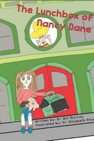 Cover of The Lunchbox of Nancy Dane