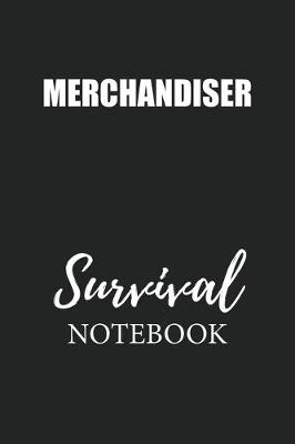 Book cover for Merchandiser Survival Notebook