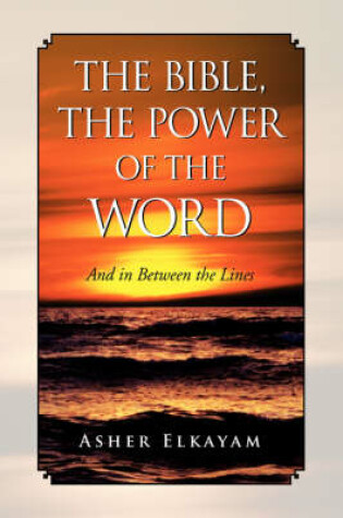 Cover of The Bible, The Power of the Word