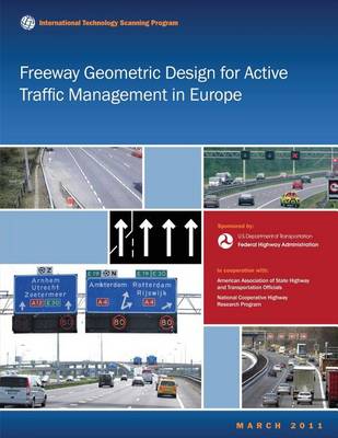 Book cover for Freeway Geometric Design for Active Traffic Management in Europe