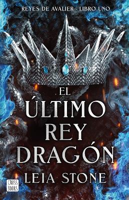 Book cover for El último rey dragón