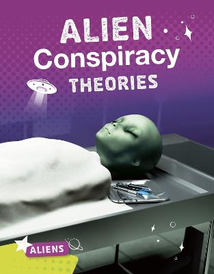 Cover of Alien Conspiracy Theories