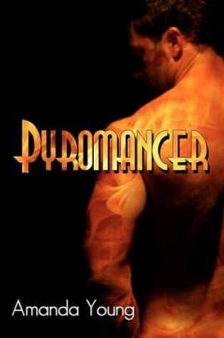 Cover of Pyromancer