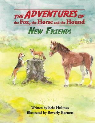 Book cover for The Adventures of the Fox, the Horse and the Hound