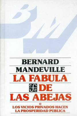 Book cover for Fabula de Las Abejas O Los Vicios Privados Hacen La Prosperidad Publica