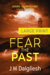 Book cover for Fear the Past