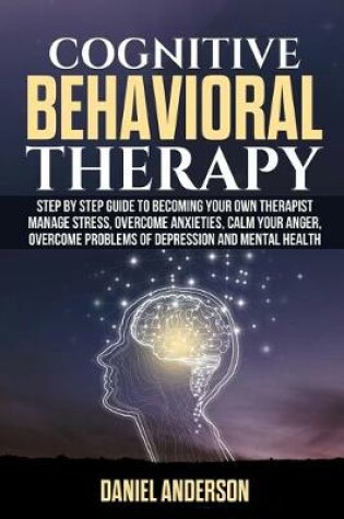 Cover of Cognitive Behavioral Therapy