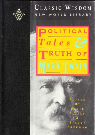 Book cover for Political Tales and Truths of Mark Twain