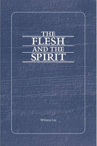 Cover of The Flesh and the Spirit