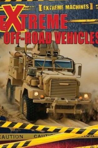 Cover of Extreme Off-Road Vehicles