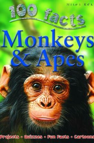 Cover of 100 Facts Monkeys & Apes