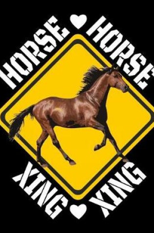 Cover of Horse Xing