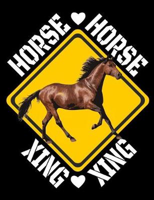 Book cover for Horse Xing