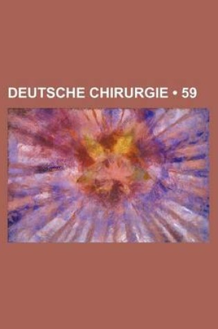 Cover of Deutsche Chirurgie (59)