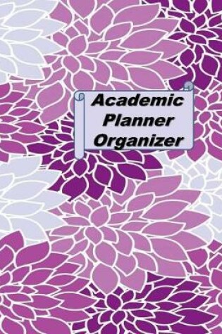 Cover of Academic Planner Organizer