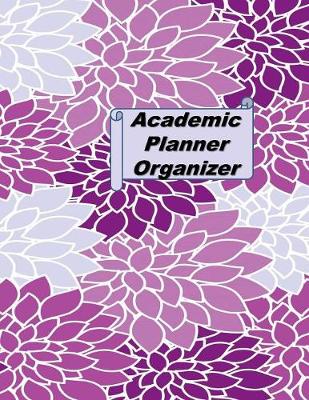 Book cover for Academic Planner Organizer