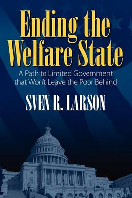 Book cover for Ending the Welfare State