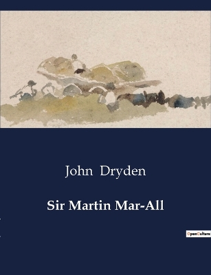 Book cover for Sir Martin Mar-All