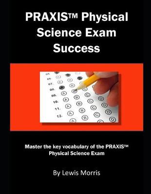Book cover for Praxis Physical Science Exam Success