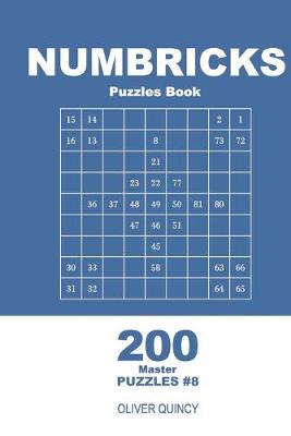 Book cover for Numbricks Puzzles Book - 200 Master Puzzles 9x9 (Volume 8)