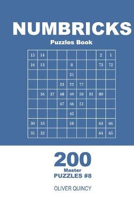 Cover of Numbricks Puzzles Book - 200 Master Puzzles 9x9 (Volume 8)