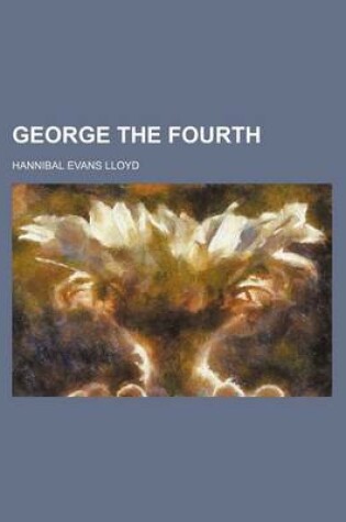 Cover of George the Fourth