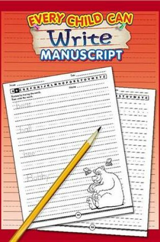 Cover of Every Child Can Write Manuscript, Grades K - 3